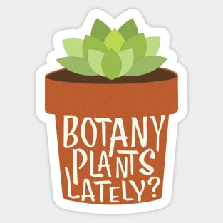 Botany Plants Lately, Garden Sticker